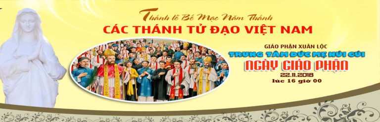 BẾ MẠC NĂM THÁNH TỬ ĐẠO TẠI XUÂN LỘC : CHỈ CÓ TÌNH YÊU …