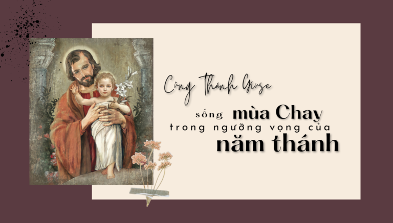 Cùng Thánh Giuse sống Mùa Chay trong ngưỡng vọng Năm Thánh