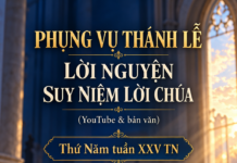 Phụng vụ Thánh Lễ – Lời nguyện – Suy niệm Lời Chúa (Youtube & bản văn) Thứ Năm tuần XXV TN – Lm. Anmai, CSsR