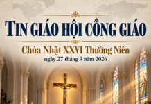 TIN GIÁO HỘI CÔNG GIÁO ngày 27 tháng 9 năm 2026 Lm. Anmai, CSsR tổng hợp